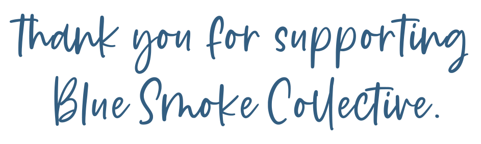 Blue Smoke Collective